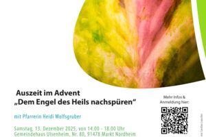 Auszeit im Advent: Dem Engel des Heils nachspüren