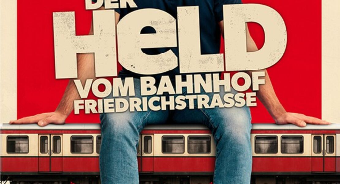 der-held-vom-bahnhof-friedrichstrasse