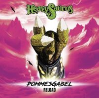Heavysaurus - Pommesgabel Reload Tour 2025