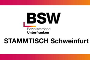 BSW Stammtisch Schweinfurt