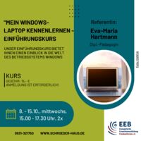 Mein Windows- Laptop kennenlernen - Einführungskurs
