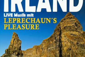 Irland - Live-Präsentation mit Frank Zagel und der Irish-Folk-Band Leprechaun’s Pleasure