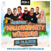 Malle Posthalle - meets Mallorcapartys Deutschland - Die große Mallorcaparty Würzburg