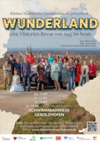 WUNDERLAND - eine Historien-Revue von 1945 bis heute