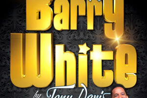 Barry White Tribute Show by Tony Davis and Orchestra