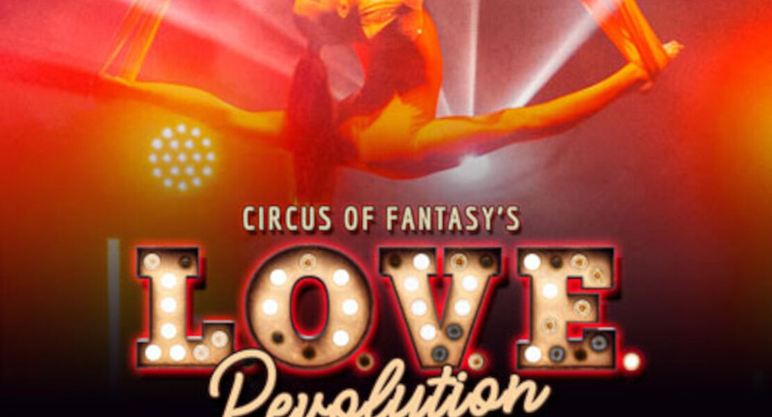 circus-of-fantasys-love-revolution