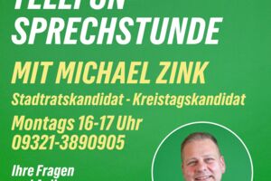 Telefonsprechstunde mit Michael Zink von BÜNDNIS 90/DIE GRÜNEN