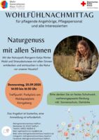 Wohlfühlnachmittag für pflegende Angehörige, Pflegepersonal und alle Interessierten