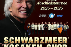 Peter Orloff & Schwarzmeer Kosaken Chor - die Abschiedstournee