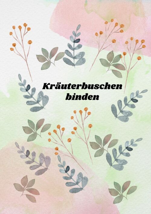 krauterbuschen-binden