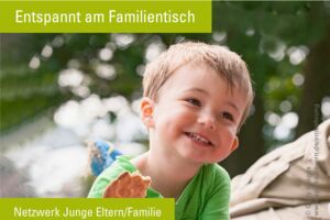 Entspannt am Familientisch