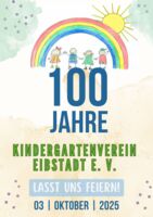 100-jähriges Jubiläum des Kindergartenvereins Eibstadt e. V.