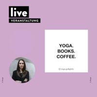 Veranstaltung: Melanie Adolph - Yoga.books.coffee