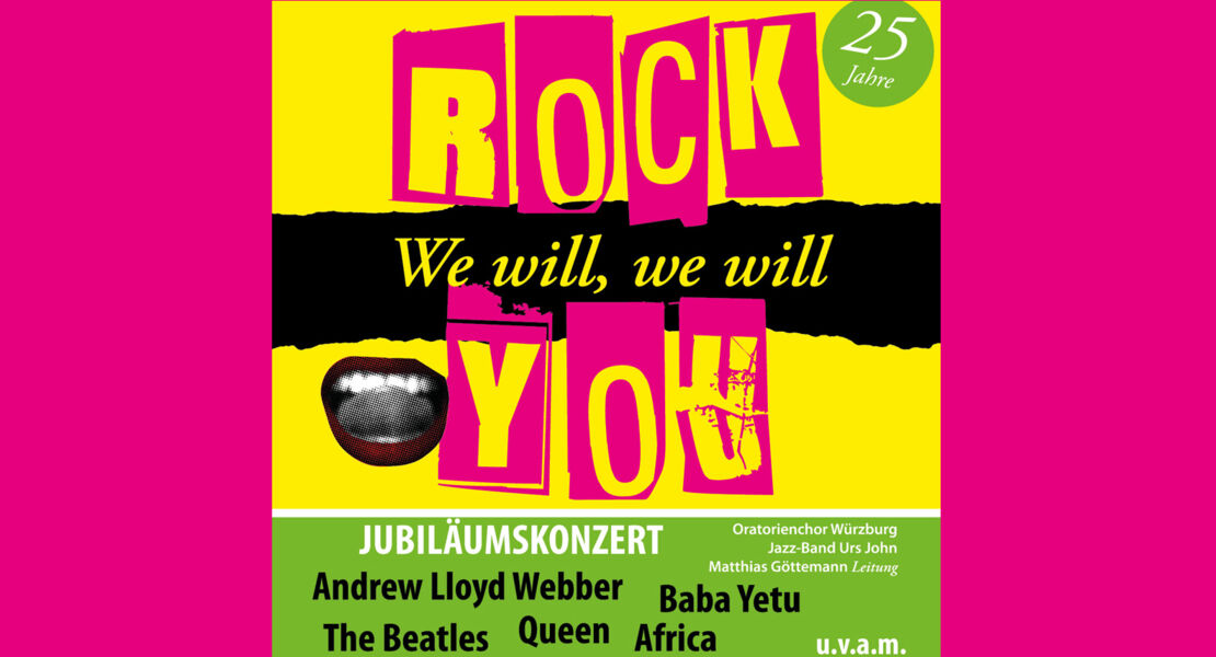 we-will-rock-you-jubilaumskonzert-vom-oratorienchor-wurzburg
