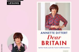 Lesung: Annette Dittert - Dear Britain
