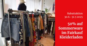 50% Rabatt auf Second-Hand-Sommerware 30.6.-31.7.2025