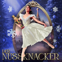 Der Nussknacker - Grand Classic Ballet - Die traditionelle Winter-Tournee