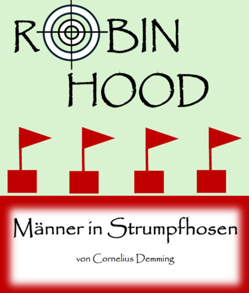 gewolbe-gaukler-robin-hood-manner-in-strumpfhosen