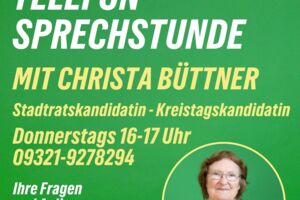 Telefonsprechstunde mit Christa Büttner von BÜNDNIS 90/DIE GRÜNEN