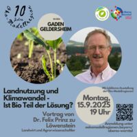 Landnutzung und Klimawandel - Ist Bio Teil der Lösung? Vortrag von Dr. Felix Prinz zu Löwenstein