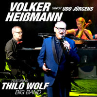 Volker Heißmann singt Udo Jürgens - feat. Thilo Wolf Big Band