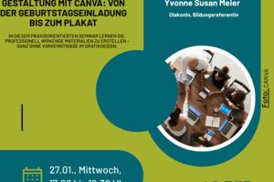 Gestaltung mit Canva: von der Geburtstagseinladung bis zum Plakat - Seminarreihe