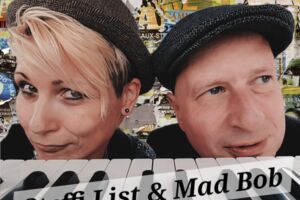 Steffi List & Mad Bob