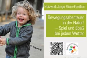 Spiel & Spaß in der Natur - Bei jedem Wetter!