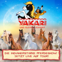 Yakari und Kleiner Donner - Würzburg 2025