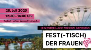 Fest (-tisch) der Frauen @Lohrer Spessart Festwoche