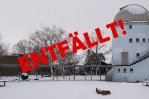 Sternwartenführung entfällt