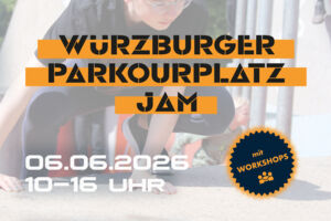 5. Würzburger Parkourplatzjam