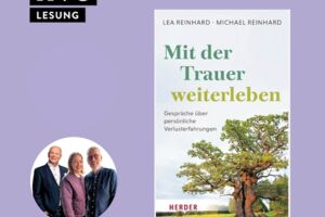 Lesung: Lea & Michael Reinhard, Martin Rassau - Mit der Trauer weiterleben