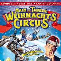 6. Main-Tauber Weihnachtscircus - Die internationale Circusgala!